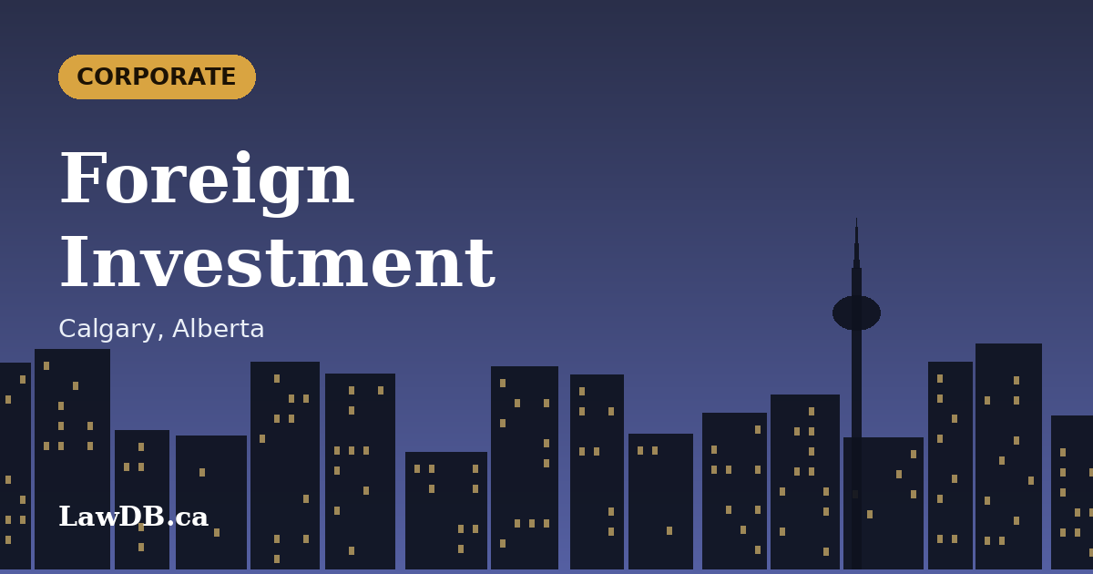 Foreign Investment: illustrated cover for a LawDB guide about Calgary, Alberta