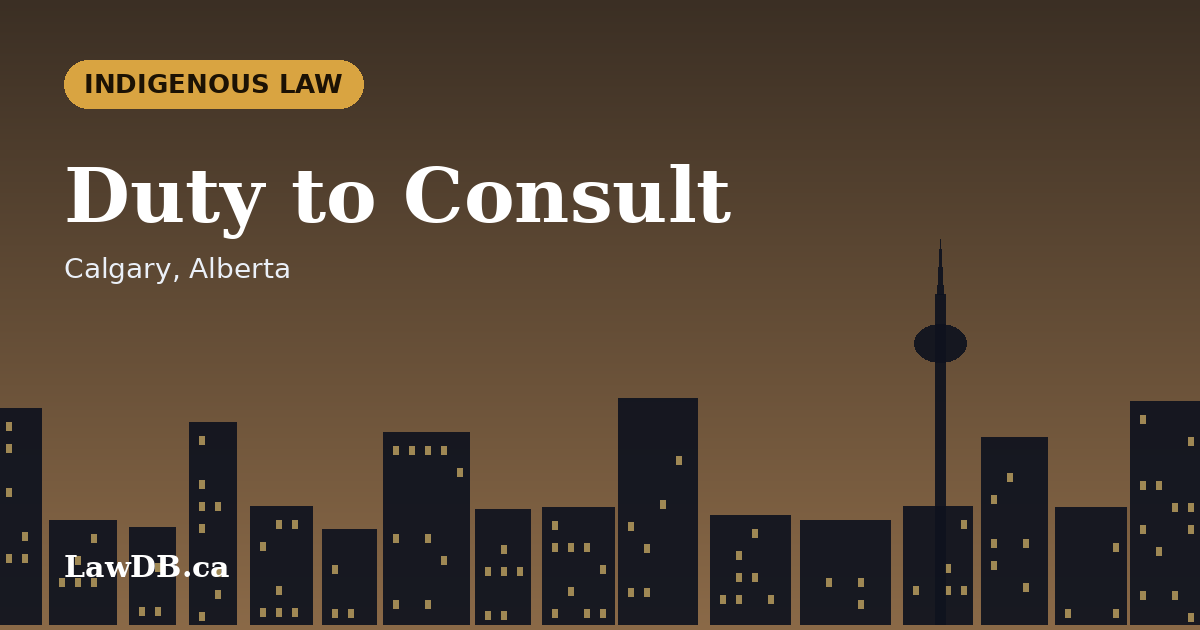 Duty to Consult: illustrated cover for a LawDB guide about Calgary, Alberta
