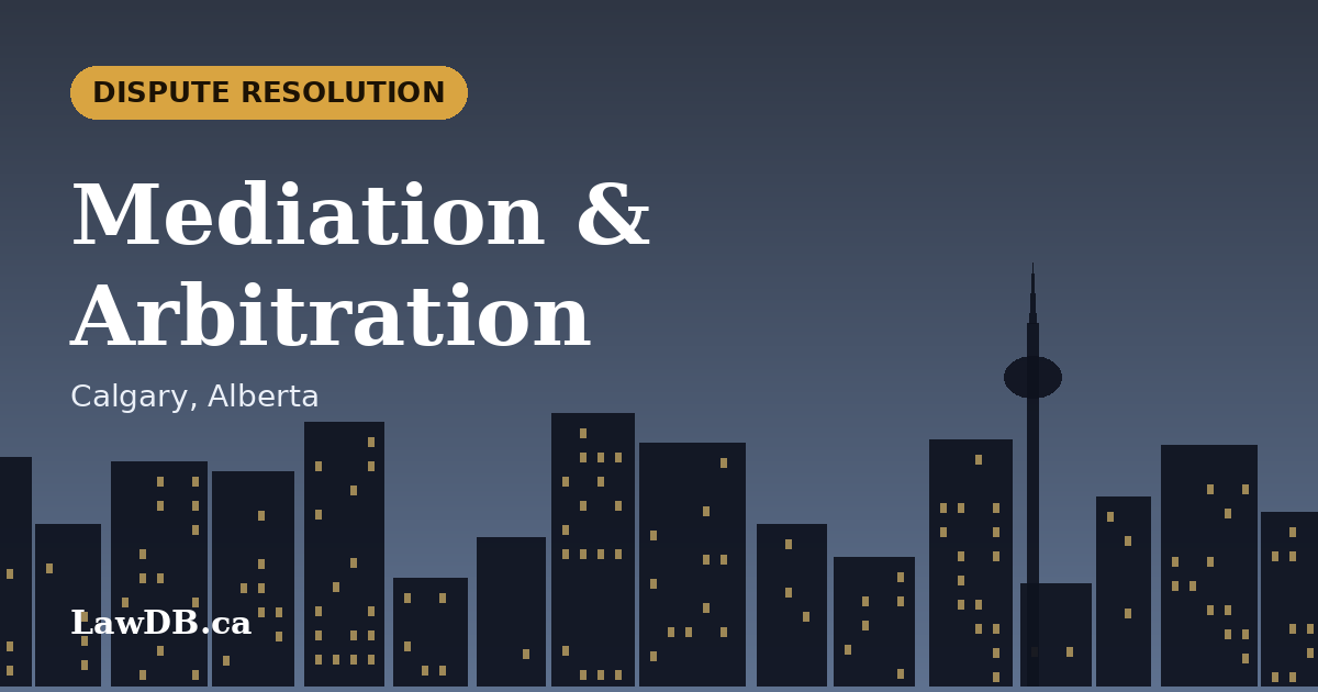 Mediation & Arbitration: illustrated cover for a LawDB guide about Calgary, Alberta